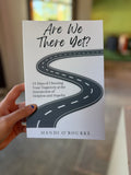 Are We There Yet